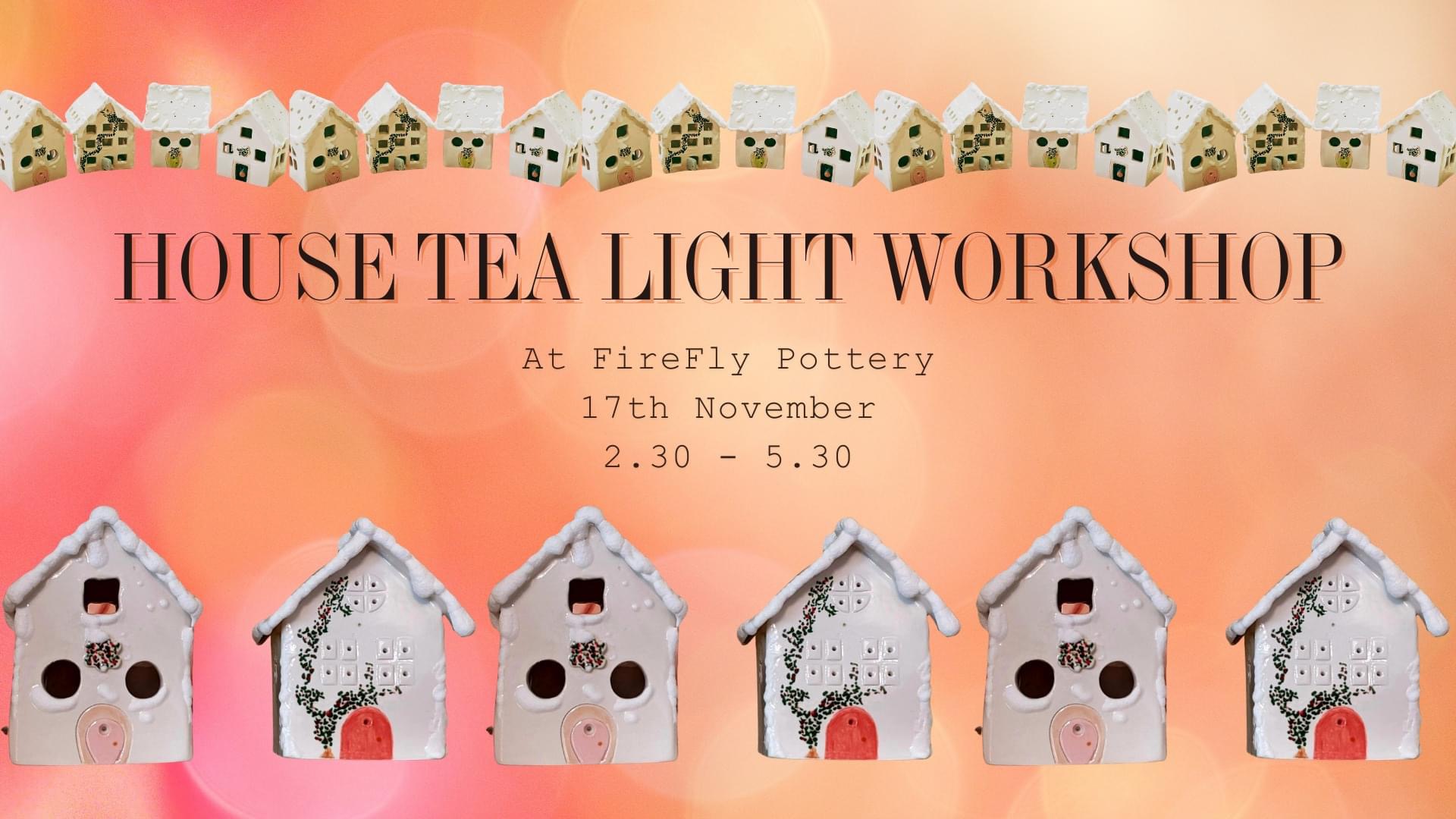 House tea light workshop 1 House tea light workshop
